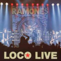 The Ramones : Loco Live